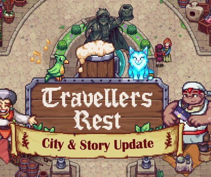 Travellers Rest: La Taberna de tus Sueños… ¿Y tus Pesadillas?